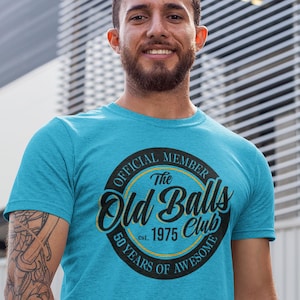 Chemise vieilles boules 50e anniversaire - Chemise 50e anniversaire 1975 - Super cadeau papa pour les 50e, 40e et 30e ans