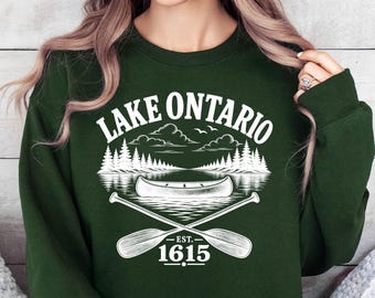 Custom Lake Ontario Sweatshirt, Great Lakes Canada Hoodie, Camping Canoe Outdoors Apparel