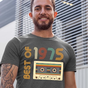 50th Birthday Shirt - Best of 1975 Tee - retro birthday - Ideal Gift for Dad - Year Fiftieth 1975 1976