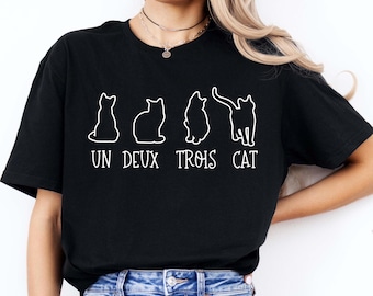 Un Deux Trois Cat Shirt French Counting Funny Cat Mom Tee