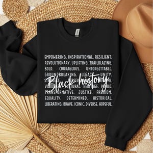 Black History Sweater - Black History Month Crewneck Sweatshirt - Diversity Courage Empowerment - Juneteenth - BLM Lives Matter