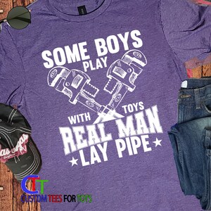 Funny Plumber T-Shirt - Real Men Lay Pipe Father's Day Handyman Gift image 3