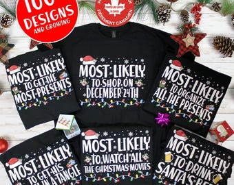 Funny Matching Christmas Shirts: "Most Likely To" Family Xmas T-Shirts