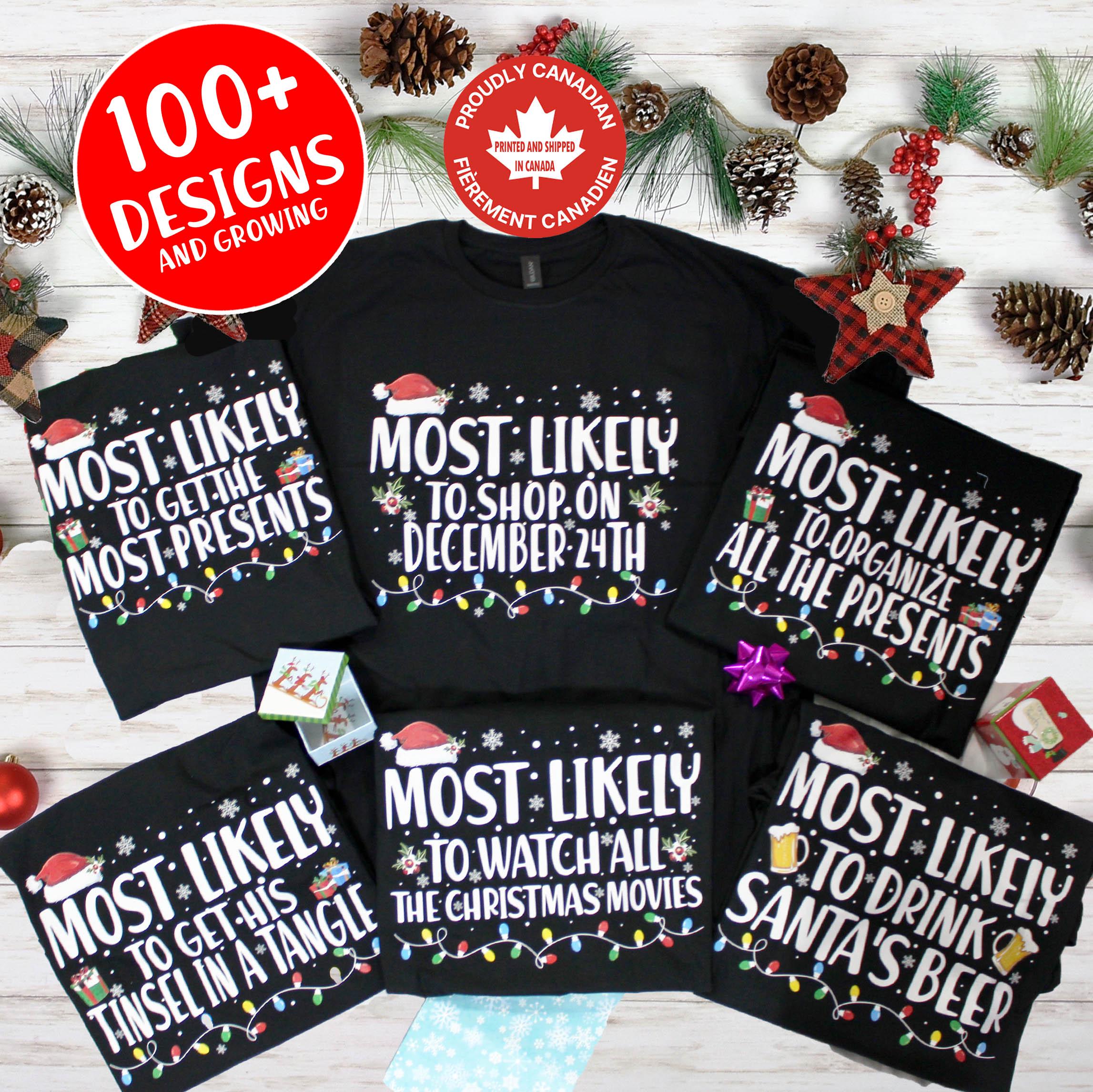 Funny Matching Christmas Shirts: "Most Likely To" Family Xmas T-Shirts