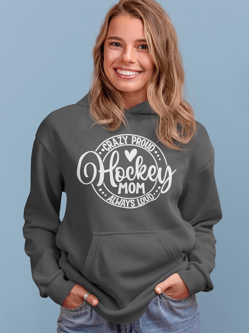 Hockey Mom Hoodie: Custom Name, Crazy Proud Always Loud - Sports Crewneck Sweatshirt image 3