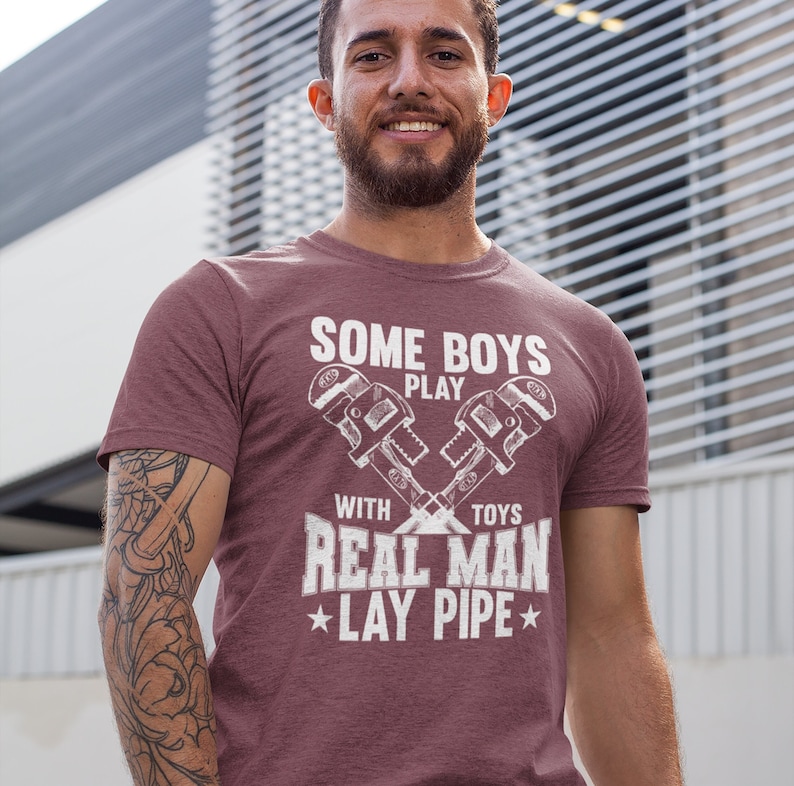 Funny Plumber T-Shirt - Real Men Lay Pipe Father's Day Handyman Gift image 1