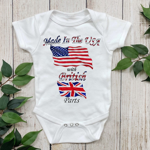 Made in the USA with British Parts baby bodysuit, USA flag, United Kingdom Flag - baby shower gift - nationality proud to be shirt