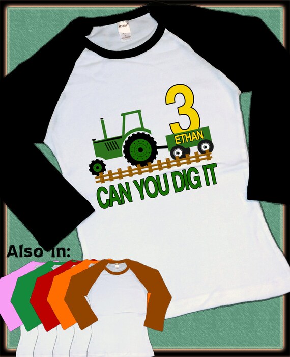 Tractor Birthday Shirt Green Tractor Shirt Can you dig it | Etsy