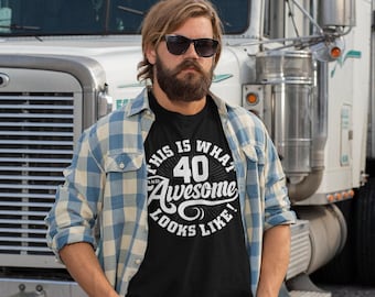 Funny 40th Birthday Shirt for Men - Personalized Gag Gift for Dad - Custom Tee