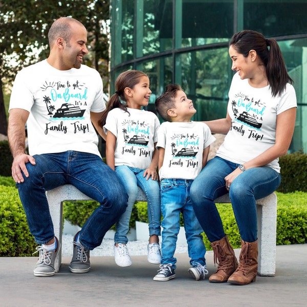 Cruise Holiday Shirts - Matching Holiday Shirts - Get On Board It's a Family Trip! Custom T-Shirts