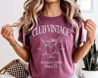 Club Vintage Martini Personalized Birthday Shirt - Custom Comfort Colors Tee