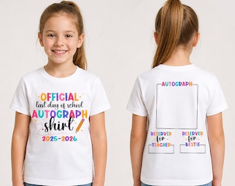 Last Day of School Autograph Shirt - 2025-2026 Grad Double Sided Kids Tee