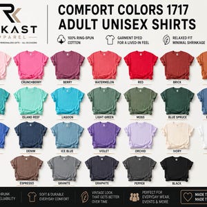The image is a collage of various adult unisex t-shirt colors, including different shades of blue, green, red, orange, and more. The text provides information about the comfort colors and their features, such as being 100% cotton, being breathable, and being relaxed fit.