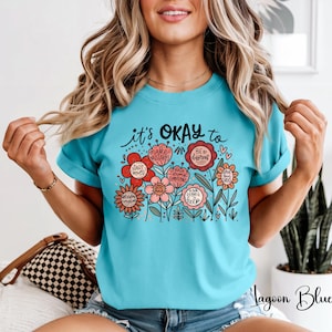 Comfort Colors Positive Affirmations Shirt - Floral Mental Health Tee image 5