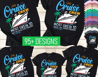 Most Likely To Cruise Crew T-Shirts - Funny Family Vacation Holiday Tees