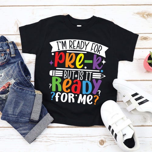 Pre-K Shirt: Ready for Pre-K Back to School Tee