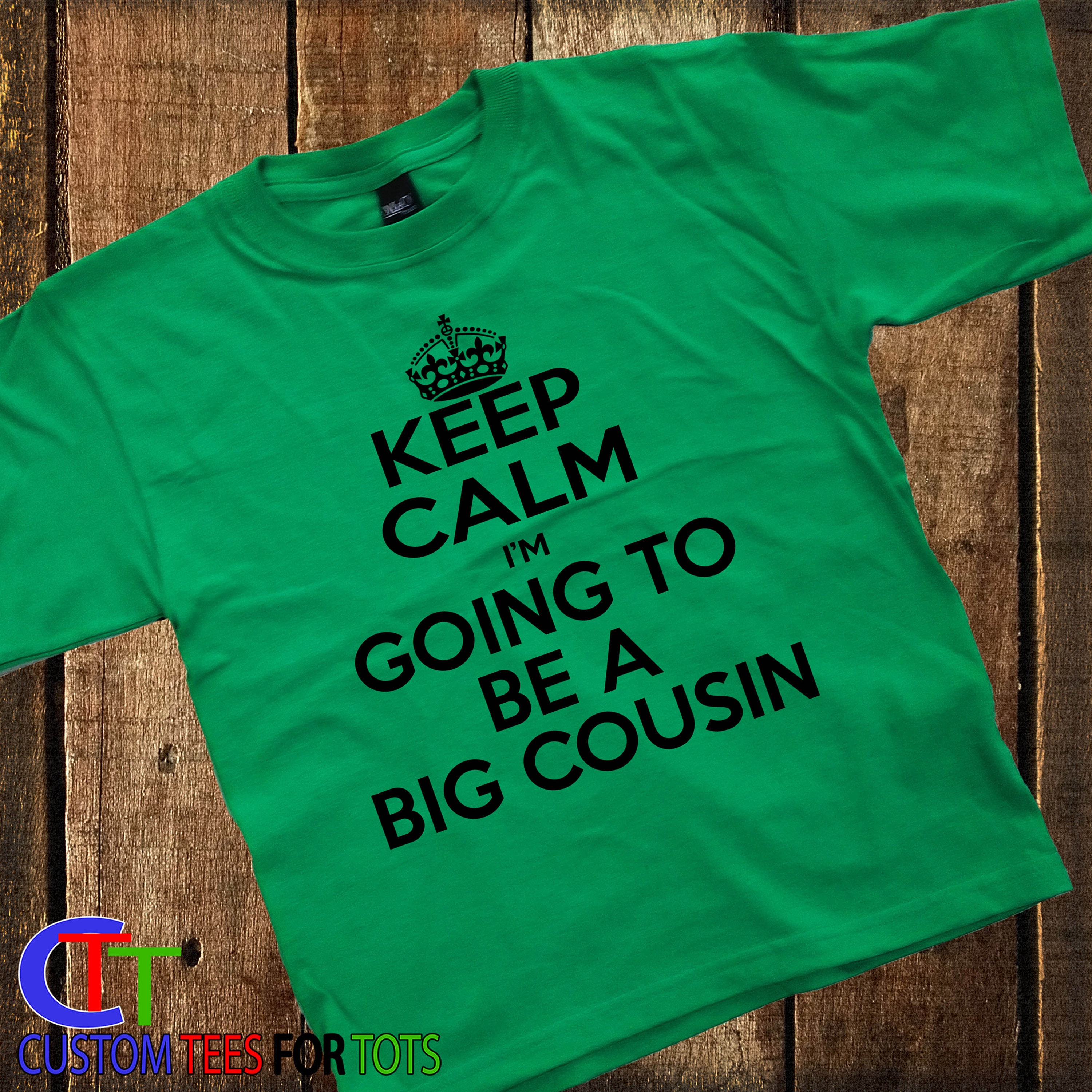 KEEP CALM I'm going to be a Big Cousin Shirt Keep Calm | Etsy