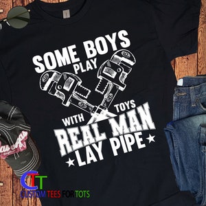 Funny Plumber T-Shirt - Real Men Lay Pipe Father's Day Handyman Gift image 2