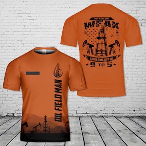 Oil Field Rig Shirt: Roughneck Gift, Petroleum Work Tee