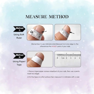 May include: Image showing two methods for measuring nails. Method 1 uses a soft ruler, and Method 2 uses paper or tape. Instructions are provided, including the text "MEASURE METHOD" and "Using Soft Ruler".