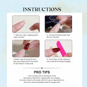 May include: A step-by-step guide for applying artificial nails. The image shows four steps: preparing nails, selecting stickers, applying nails, and shaping them with a file. Text includes "Instructions" and "Pro Tips" for application.