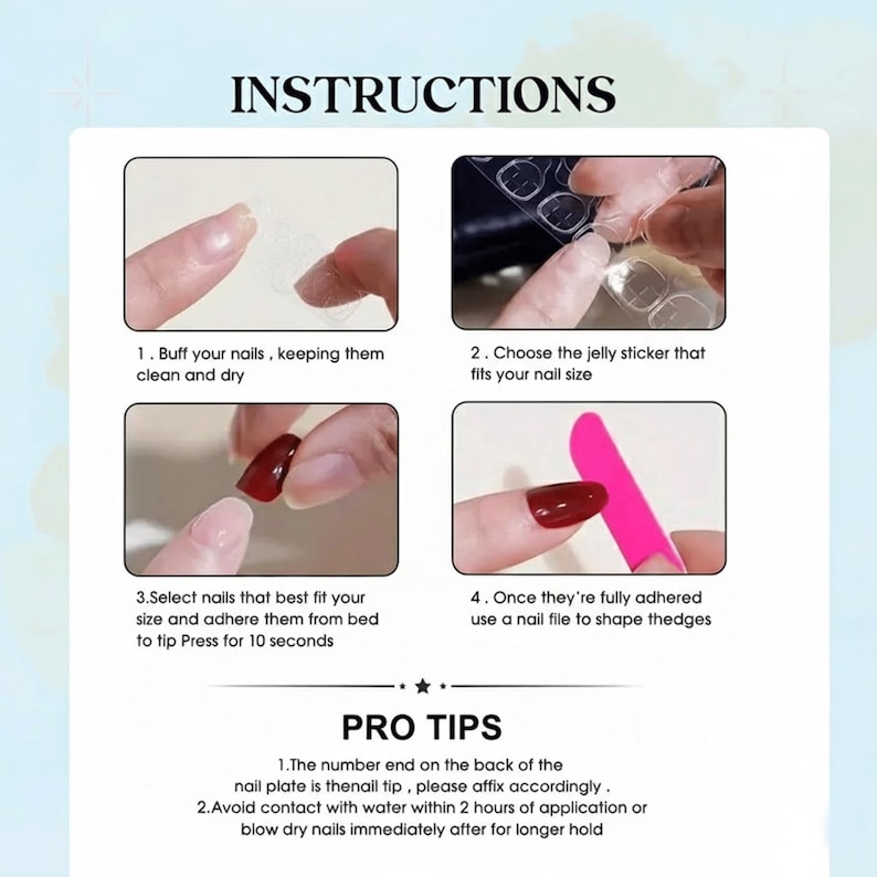 May include: A step-by-step guide for applying artificial nails. The image shows four steps: preparing nails, selecting stickers, applying nails, and shaping them with a file. Text includes "Instructions" and "Pro Tips" for application.