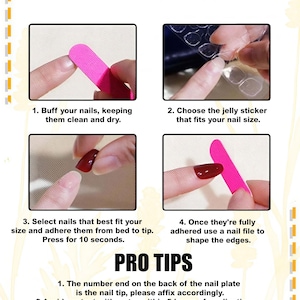 May include: Illustrated guide for applying false nails. The image shows a pink nail file, adhesive stickers, and a finished nail. Text includes "INSTRUCTIONS" and "PRO TIPS" with application advice.