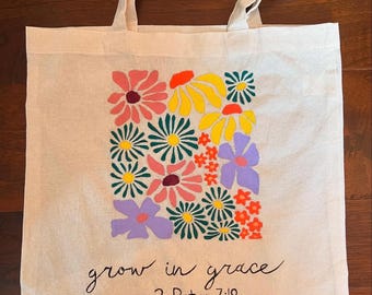 Grow in Grace Tote Bag