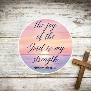 Christian Sticker: Joy of the Lord, Pastel Sunset Vinyl Decal