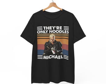 They're Only Noodles Michael Horror Movie Vintage T-Shirt