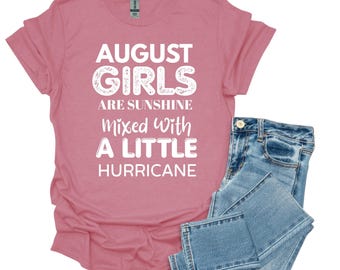 August Birthday Girl T-Shirt: USA Cotton Tee