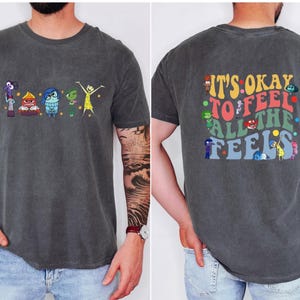 Comfort Colors® Disney Every Day Is Full Of Emotions,Inside Out It's Okay To Feel All The Feels Shirt, Mental Health shirt, Speech Therapy