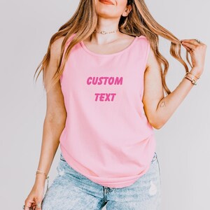 Comfort Colors Custom Text Tank Shirt, Workout Tank Top, Custom Birthday Tank, Custom Bride, Fitness Tank, Cute Meditation Tank