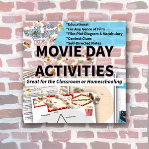 May include: A promotional image for "Movie Day Activities" featuring educational materials for film study. The design includes popcorn graphics and text such as "Film Plot Diagram & Vocabulary" and "Great for the Classroom or Homeschooling."