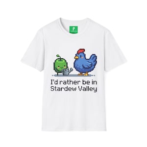 Camiseta de pollo pixelado de Stardew Valley / Camiseta "Prefiero estar en Stardew Valley", productos de Stardew Valley, regalos de Stardew Valley, Stardew Valley