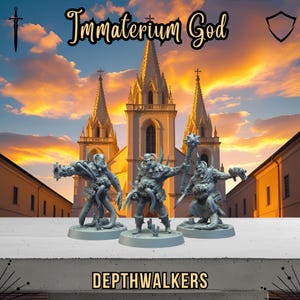 May include: Three gray Depthwalkers miniatures are displayed in front of a church with a sunset sky. The miniatures are detailed with tentacles, horns, and weapons. The text "Immaterium God" is at the top, and "DEPTHWALKERS" is at the bottom.