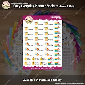 May include: A sheet of planner stickers with various icons and text, including shopping bags, laundry machines, and the words "Don't Forget!" and "Bill Due." The stickers are designed for everyday planning and are available in matte and glossy finishes.