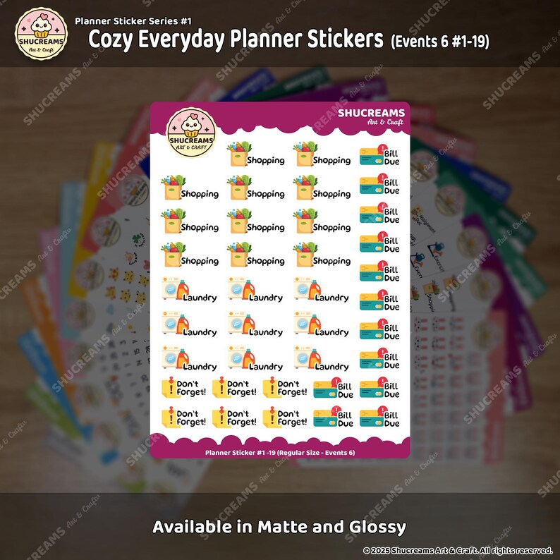 May include: A sheet of planner stickers with various icons and text, including shopping bags, laundry machines, and the words "Don't Forget!" and "Bill Due." The stickers are designed for everyday planning and are available in matte and glossy finishes.