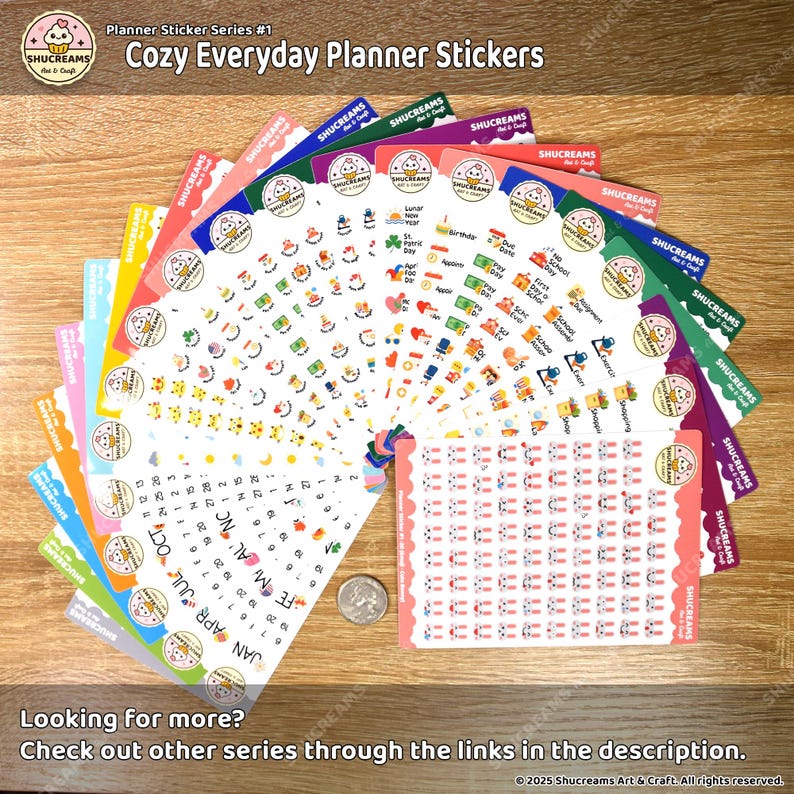 May include: A collection of colorful planner stickers fanned out on a wooden surface. The stickers feature various designs, including calendar dates, icons, and text. The text on the stickers reads "Cozy Everyday Planner Stickers" and "Looking for more? Check out other series through the links in the description."