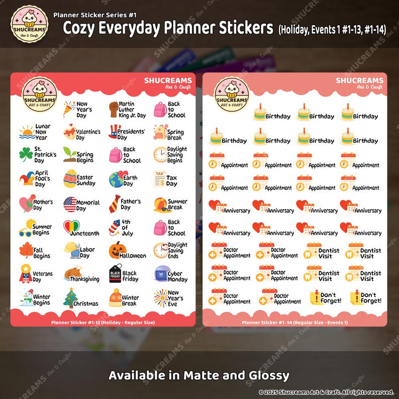 May include: Two sticker sheets with the text "Cozy Everyday Planner Stickers." One sheet features holiday-themed stickers, including holidays like New Year's Day, Valentine's Day, and Christmas. The other sheet has event stickers like birthdays and anniversaries.