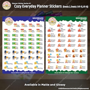 May include: Two sheets of planner stickers with various icons and text. The stickers are designed for event planning and include icons for due dates, paydays, meetings, and school events. The text "Cozy Everyday Planner Stickers" is at the top. Available in matte and glossy.