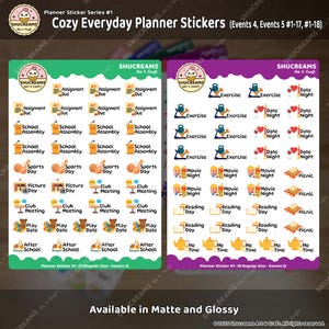 May include: Two sheets of planner stickers with various event icons. One sheet is green and the other is purple. The stickers include icons for assignments, school, sports, club meetings, movie nights, and more. The text "Cozy Everyday Planner Stickers" is at the top.