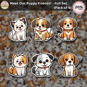 May include: A set of six puppy stickers with various breeds, each with a unique design and color scheme. The stickers feature cartoon-style illustrations of puppies with happy expressions. The text "Meet Our Puppy Friends!" is displayed at the top.