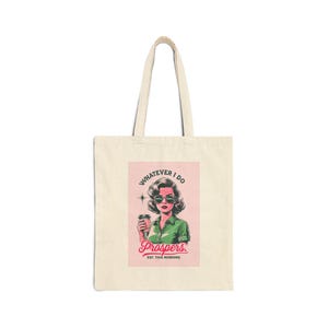 Empowering Quote Tote Bag | Motivational Canvas Bag for Everyday Use, Shopping, Gift, Eco-Friendly, Stylish