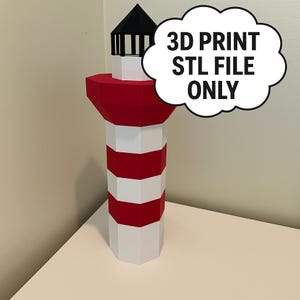 May include: A 3D-printed lighthouse model with a red and white striped body, a red top, and a black lantern room. The text "3D PRINT STL FILE ONLY" is in a white cloud-shaped speech bubble.