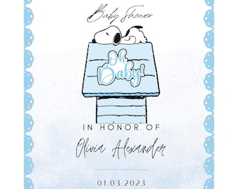 May include: A baby shower invitation featuring Snoopy on his doghouse with the words "Oh Baby!" in a blue and white design. The invitation includes the text "Join us for a Baby Shower" and the name "Olivia Alexander".