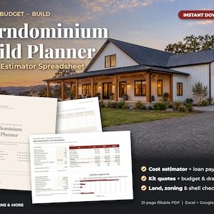 May include: A digital Barndominium Build Planner and Cost Estimator spreadsheet set. The documents feature text including Plan, Budget, Build, and Barndominium Build Planner. The background shows a white farmhouse with a black metal roof.