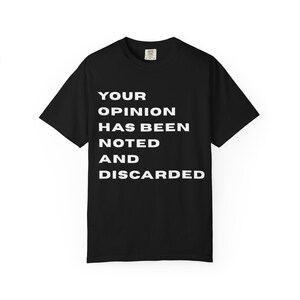 Funny Opinion Discarded T-Shirt, Unisex Humor Tee, Casual Wear, Gift for Friends, Statement Shirt, Everyday Essentials