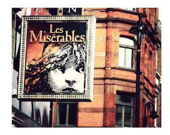 Les Miserables in London, London Photography, Fine Art Print, Travel Image, Photography Print "Les Mis"