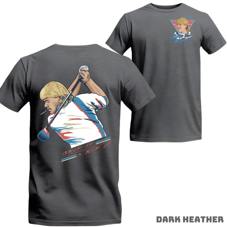 May include: Dark heather gray t-shirts with a golf-themed graphic. One shirt features a golfer swinging a club with "GRIP IT & RIP IT" text. The other shirt has a smaller graphic of the golfer and text.